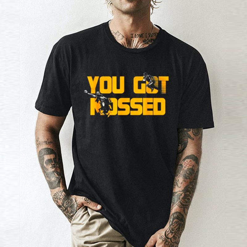 You Got Mossed Great American Football Unisex Shirts